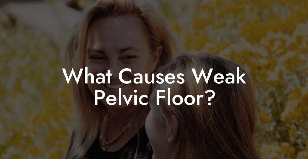Does Queefing Mean a Weak Pelvic Floor? The Truth Revealed - Chaztin